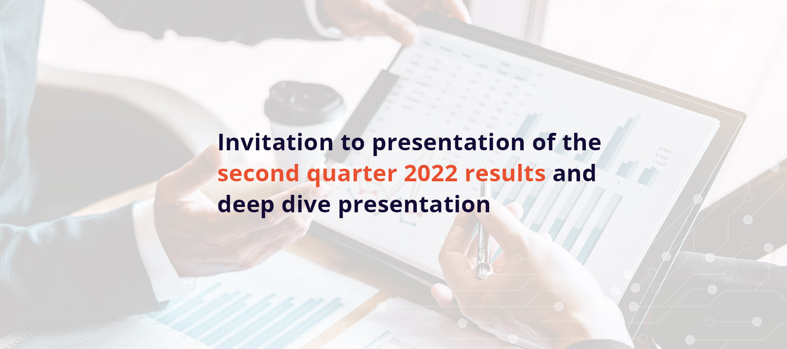 Invitation-to-Q2-2022-and-deep-dive-presentation